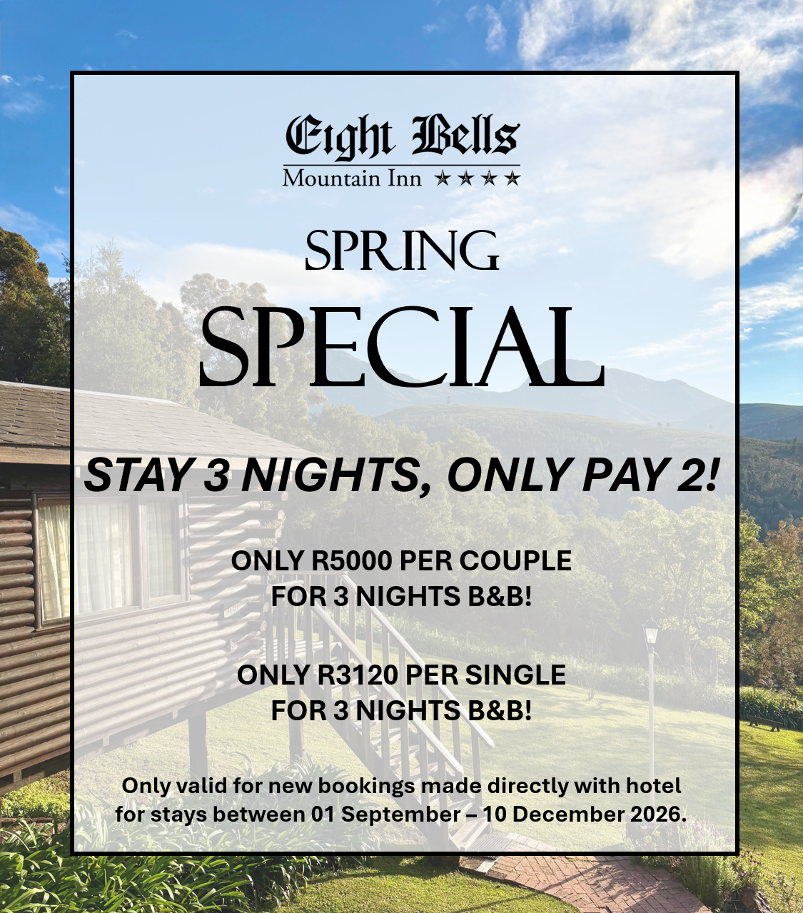 Spring special: stay three nights and pay for two. R5,000 per couple or R3,120 single for three nights bed and breakfast, valid on direct bookings for stays from 1 September to 10 December 2026.